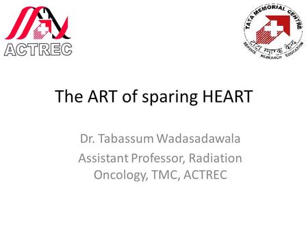 The ART of sparing HEART