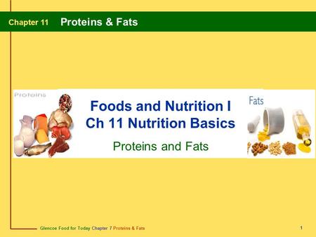 Foods and Nutrition I Ch 11 Nutrition Basics