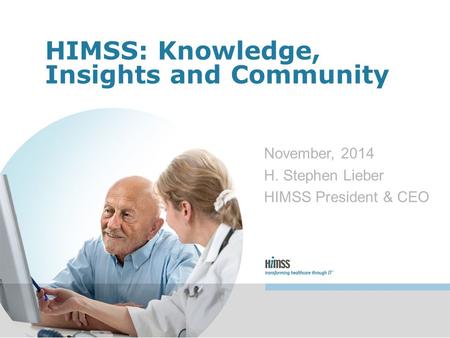 HIMSS: Knowledge, Insights and Community