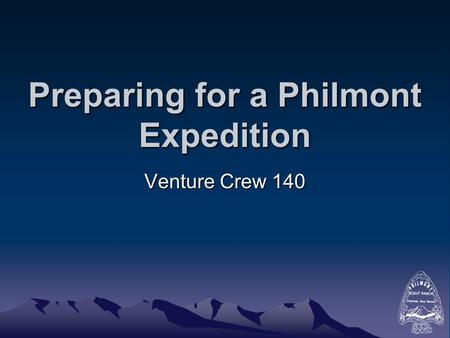 Preparing for a Philmont Expedition