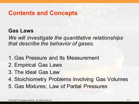 Contents and Concepts Gas Laws