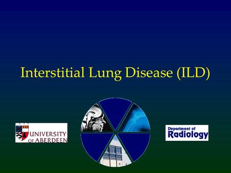 Interstitial Lung Disease (ILD)