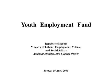Youth Employment Fund Republic of Serbia