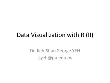 Data Visualization with R (II)