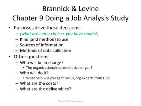 Brannick & Levine Chapter 9 Doing a Job Analysis Study