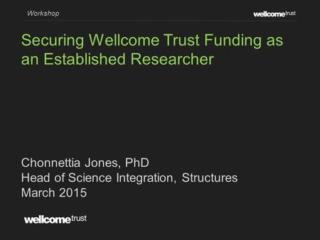 Securing Wellcome Trust Funding as an Established Researcher