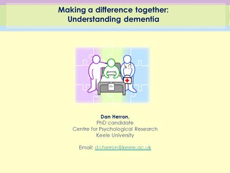 Making a difference together: Understanding dementia