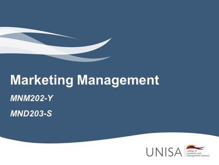Marketing Management MNM202-Y MND203-S.