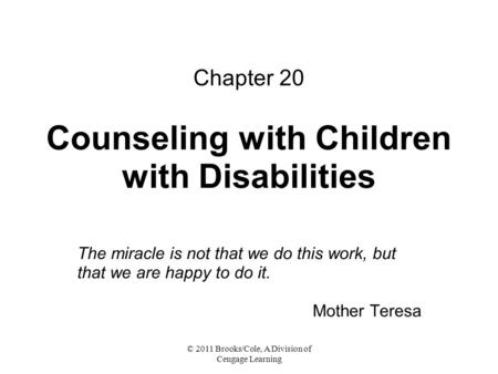 Chapter 20 Counseling with Children with Disabilities