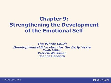 Chapter 9: Strengthening the Development of the Emotional Self