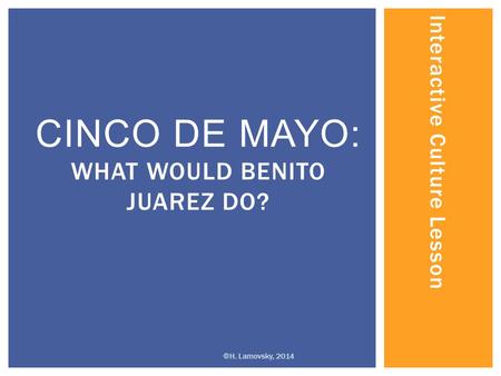 Cinco de Mayo: What would Benito Juarez do?