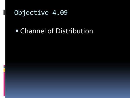 Channel of Distribution