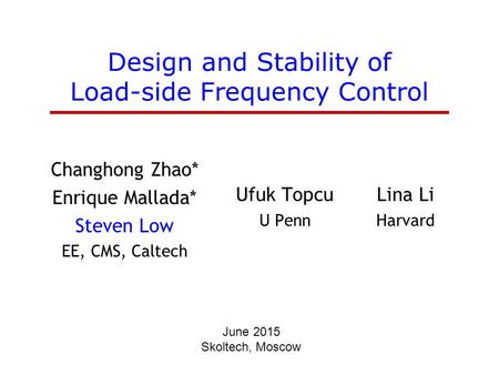 Design and Stability of Load-side Frequency Control