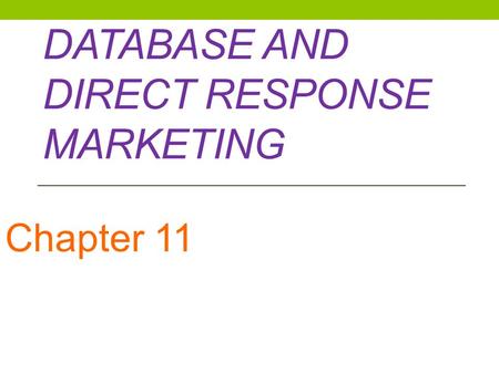 Database and Direct Response Marketing