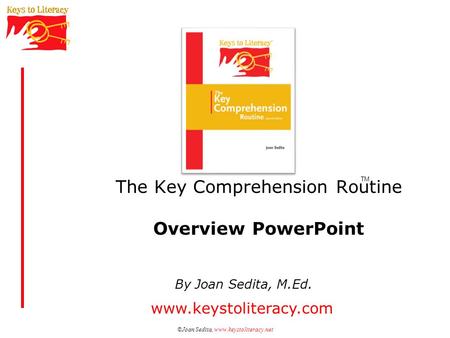 The Key Comprehension Routine Overview PowerPoint
