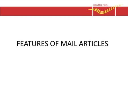 Inland Postal Articles Mails handled by the Post office are classified as below – I class Mail 1.Letters 2.Inland letter cards 3.Postcards – II class.