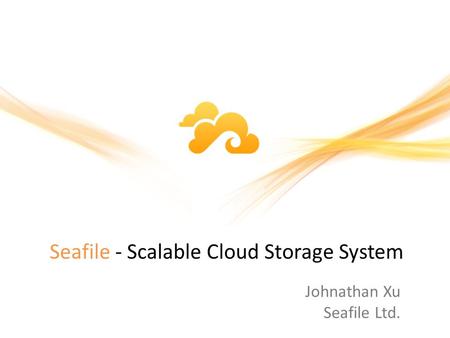 Seafile - Scalable Cloud Storage System