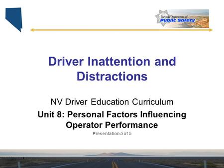 Driver Inattention and Distractions