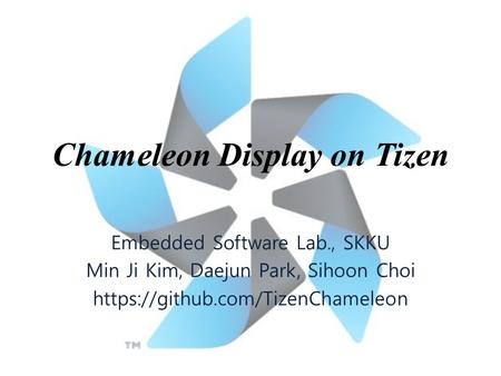 Chameleon Display on Tizen