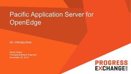 Pacific Application Server for OpenEdge