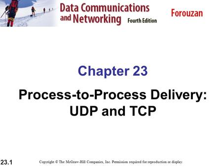 Process-to-Process Delivery: