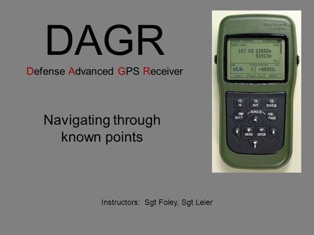 DAGR Defense Advanced GPS Receiver