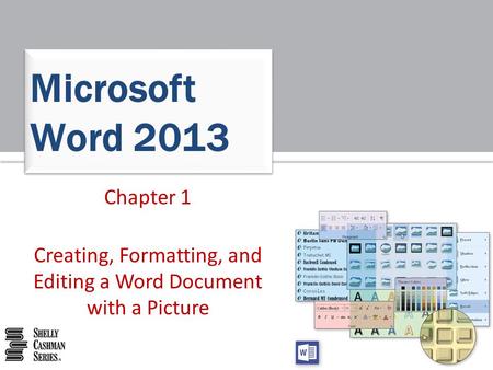Creating, Formatting, and Editing a Word Document with a Picture
