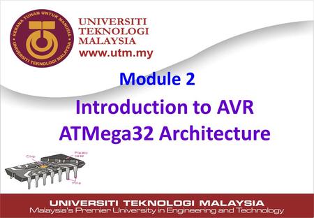 Introduction to AVR ATMega32 Architecture