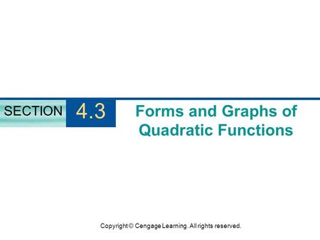 Forms and Graphs of Quadratic Functions