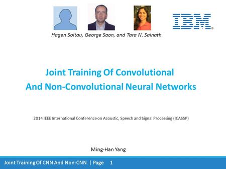 Joint Training Of Convolutional And Non-Convolutional Neural Networks