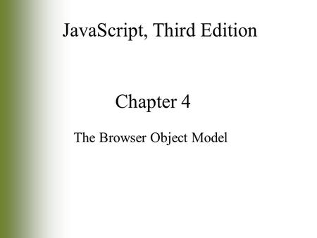 JavaScript, Third Edition