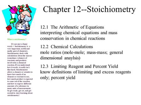 Chapter 12--Stoichiometry