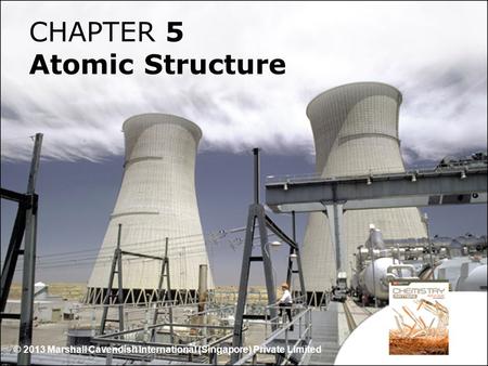 CHAPTER 5 Atomic Structure