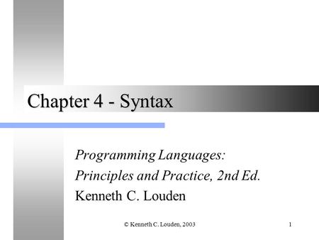 Chapter 4 - Syntax Programming Languages: