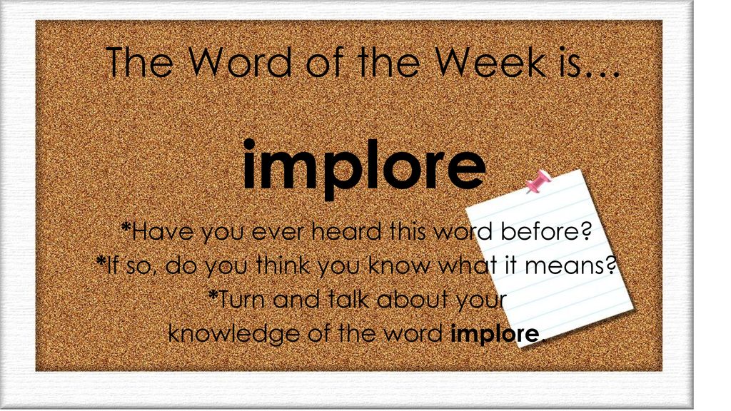 This week's word of the week is… - ppt download