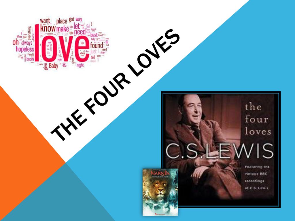 The Four Loves. - ppt download