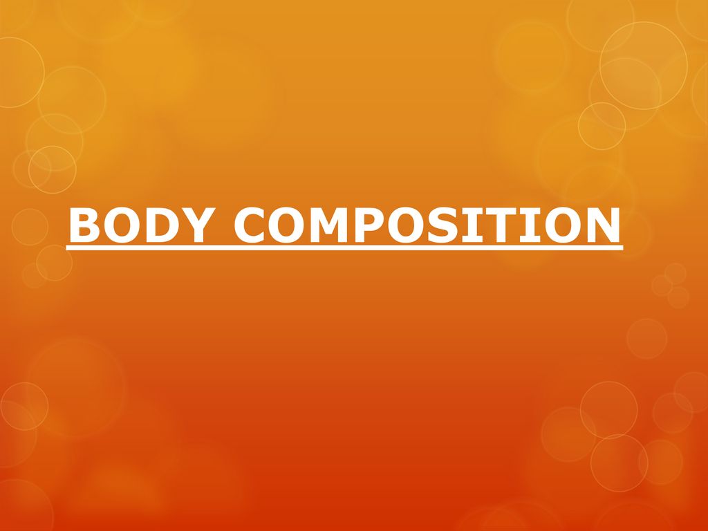 PPT - Benefits of Healthy Body Composition PowerPoint Presentation