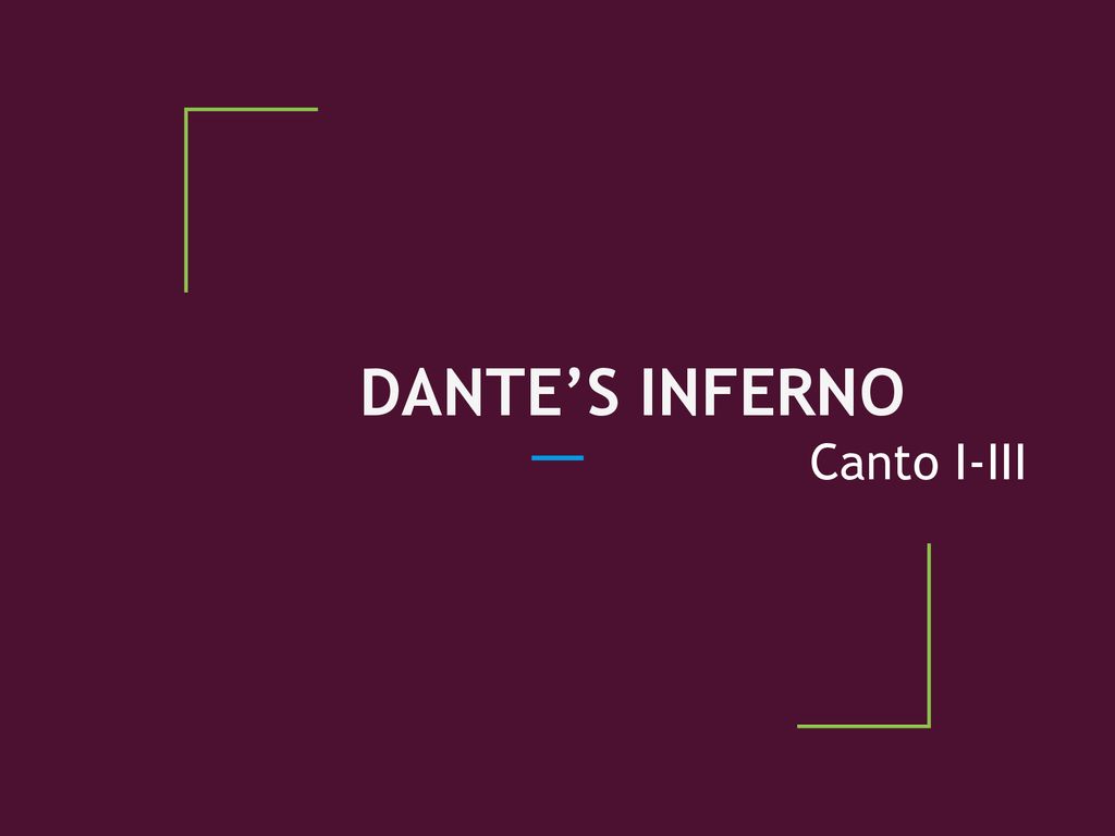 Dante's Inferno: Cantos I-III It's just like the video game, right? - ppt  download