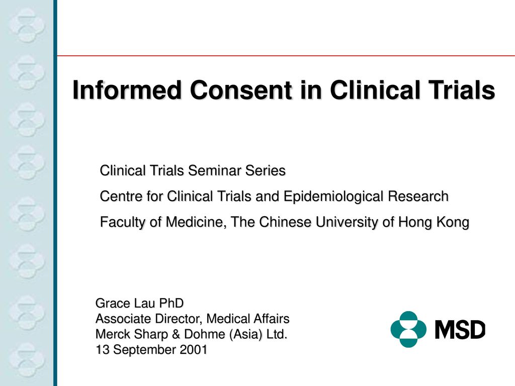 Informed Consent in Clinical Trials - ppt download