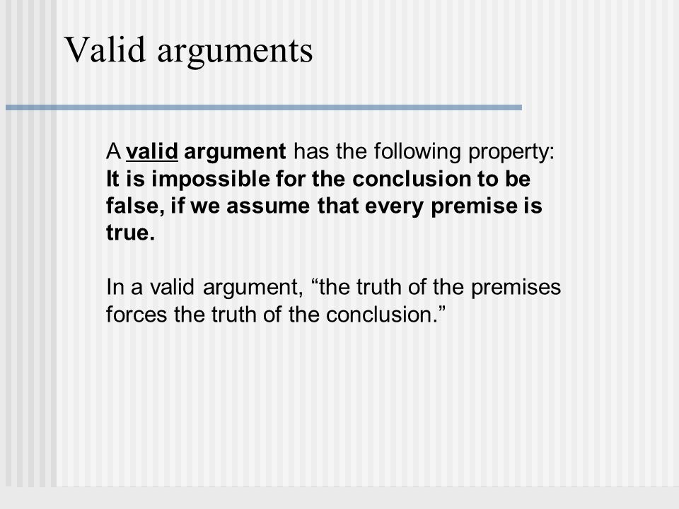 what makes an argument valid