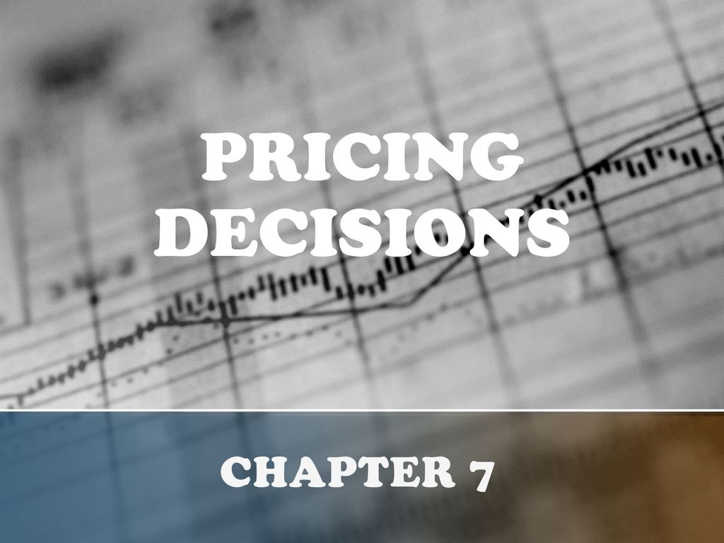 PPT - CHAPTER 7 Pricing and Service Decisions PowerPoint Presentation, free  download - ID:517436