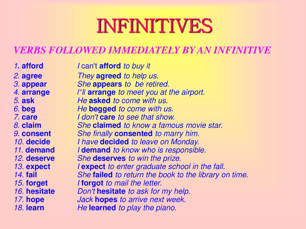 INFINITIVES VERBS FOLLOWED IMMEDIATELY BY AN INFINITIVE - ppt download