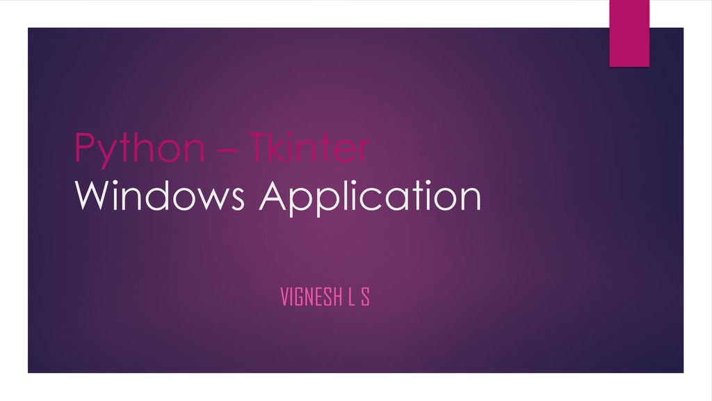 Tkinter Windows Application: Khám phá sự tuyệt vời của ứng dụng Windows với Tkinter - một thư viện mạnh mẽ và đa năng. Với sự giúp đỡ của Tkinter, bạn có thể tạo ra những ứng dụng Windows đẹp mắt và tiện ích trong một time ngắn khá dễ dàng!