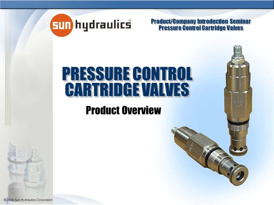 PRESSURE CONTROL CARTRIDGE VALVES - ppt video online download