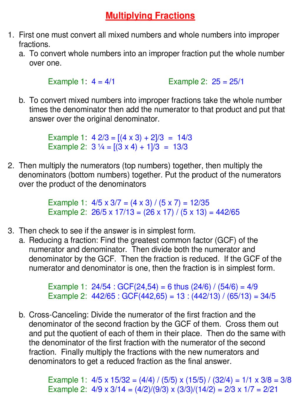 Examples: 3/5 + 4/5 = 2/3 + 5/8 = 1 2/3 + 2 ¾ = 5/7 – 1/3 = 4 7/8 – 2 ¾ = 5  1/3 – 2 5/6 = 4 x 6/7 = 2/3 x 9/16 = 1 2/3 x 3 4/5 = 4/5 ÷ 6/7 = - ppt  download