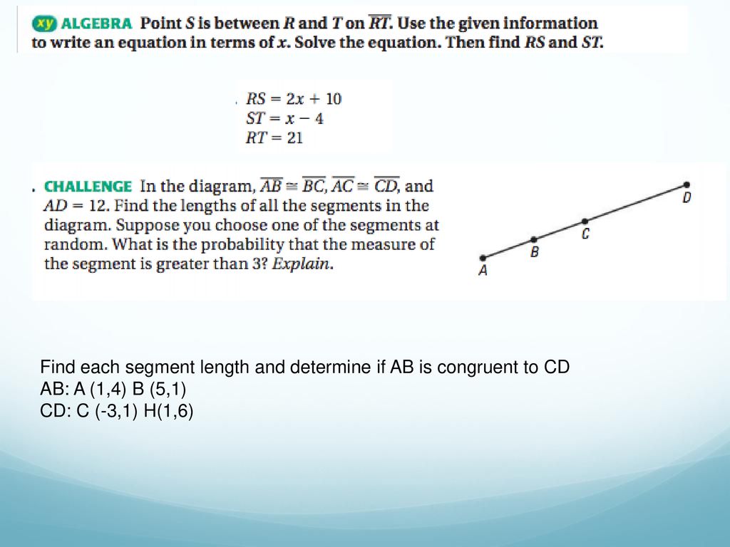 Find Each Segment Length And Determine If Ab Is Congruent To Cd Ppt Download