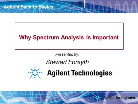 Why Spectrum Analysis is Important