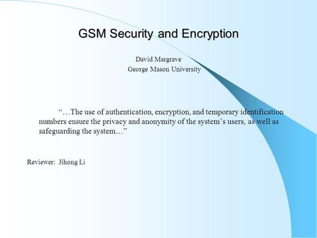 GSM Security and Encryption
