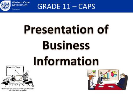 Presentation of Business Information