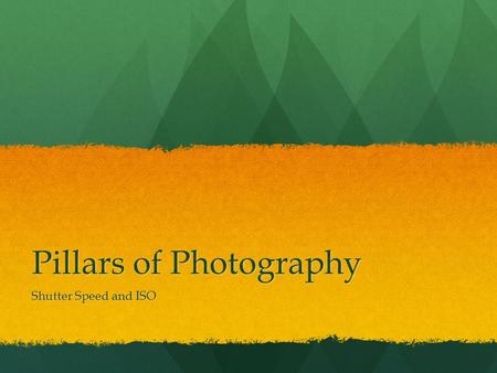 Pillars of Photography